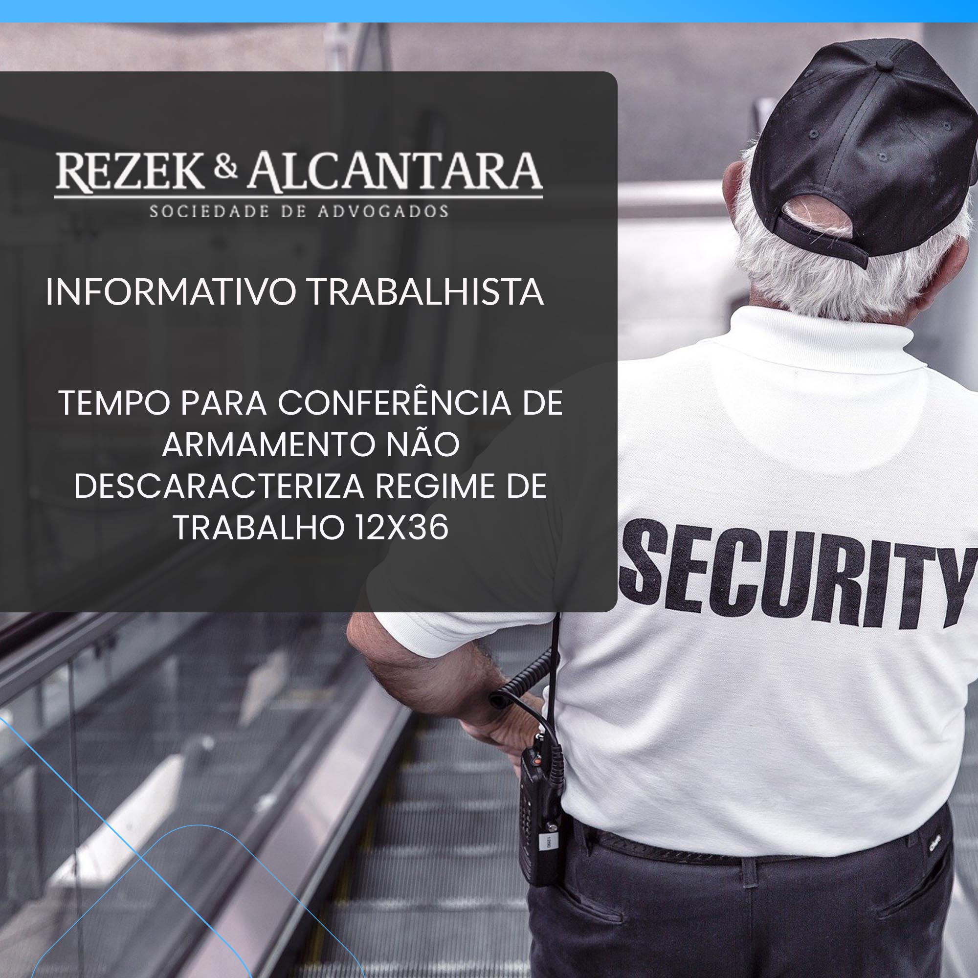 Tempo para conferência de armamento não descaracteriza regime de trabalho 1236